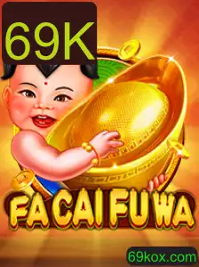 Descubra FaCaiFuWa: O Jogo Que Está Transformando Com a Palavra-Chave 69K