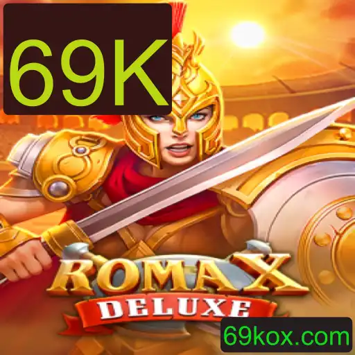 Descubra o emocionante mundo de RomaXDeluxe: O Jogo do Ano 69K
